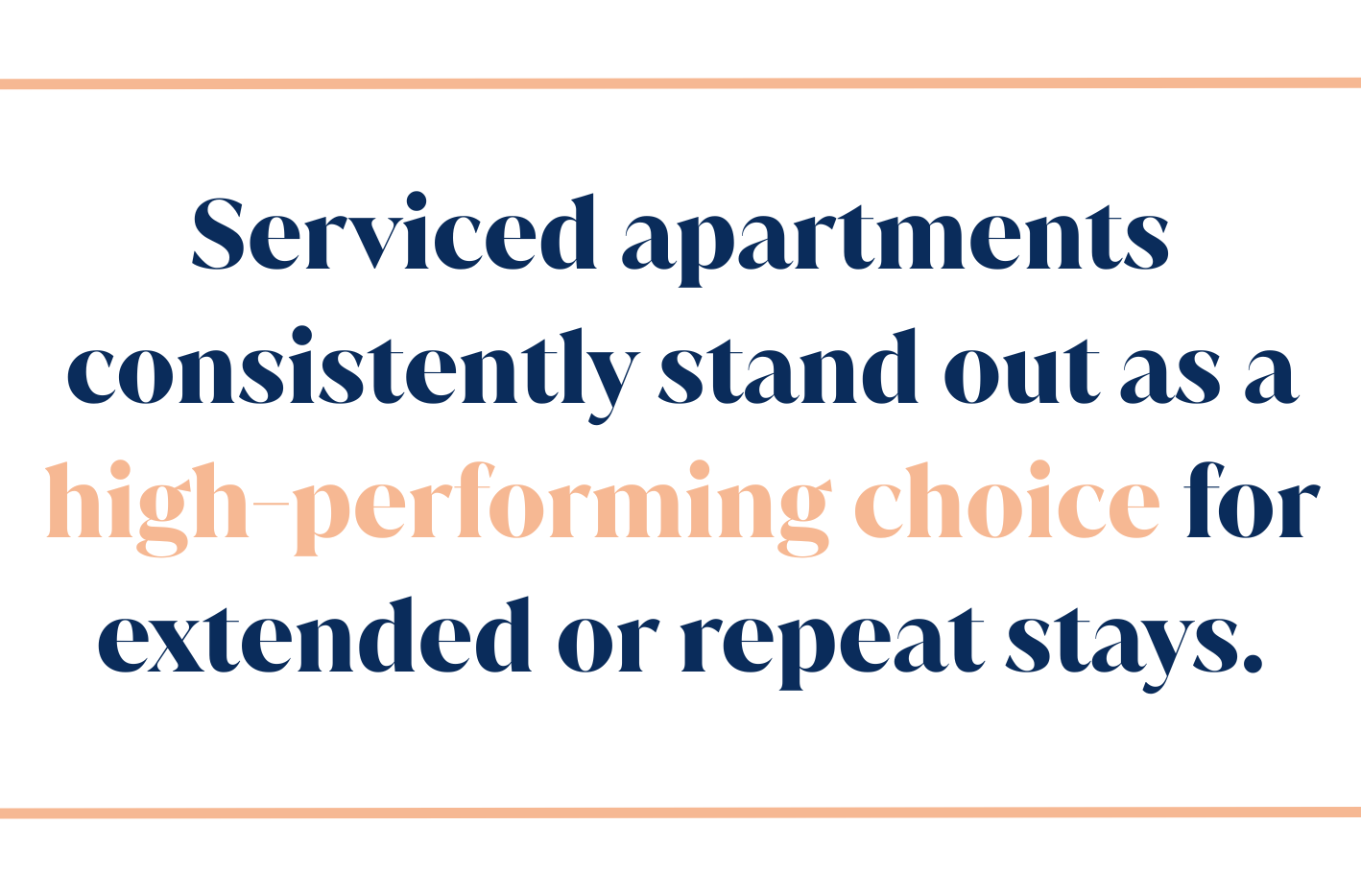 Serviced apartments consistently stand out as a high-performing choice for extended or repeat stays