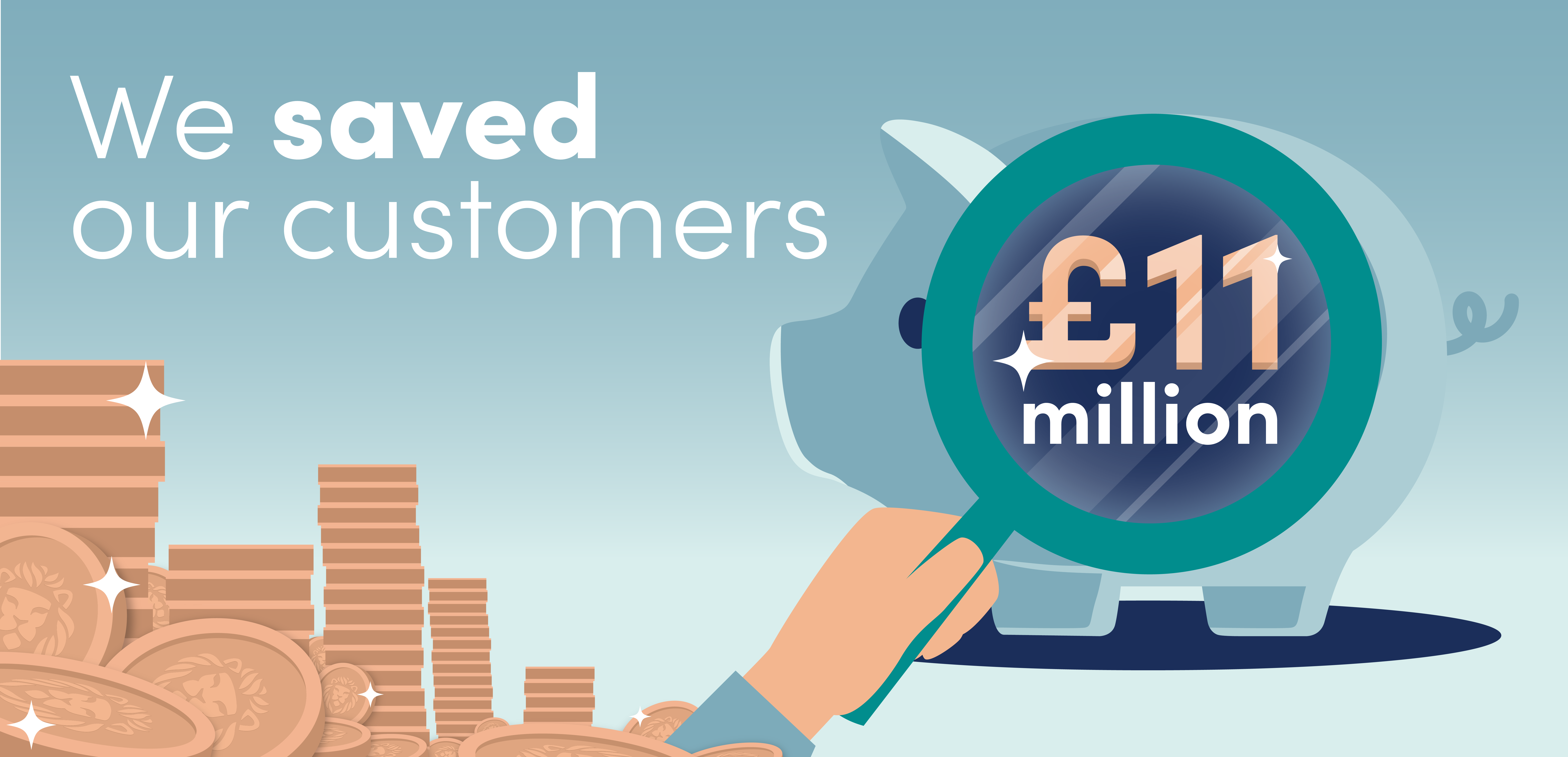 £11.03 million saved for our customers graphic